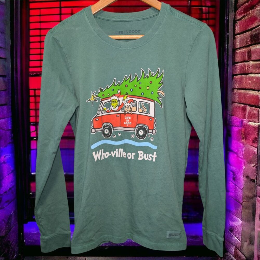 Who-Ville Or Bust - The Grinch and Max Life Is Good Long Sleeve, Small